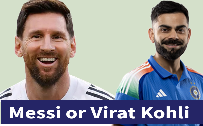 Messi or Virat Kohli