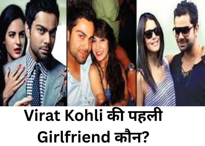 who is the first girlfriend of virat kohli